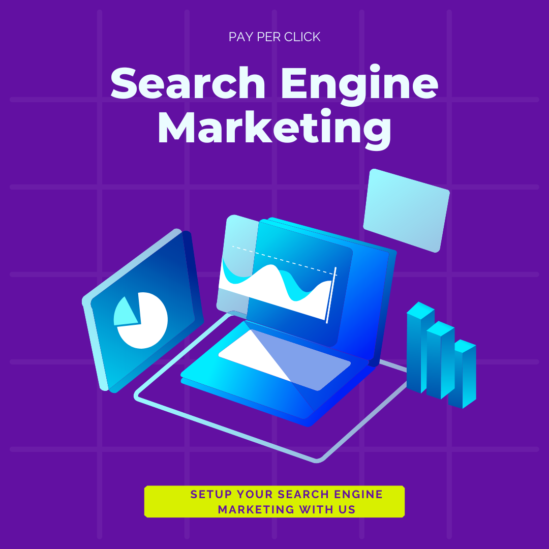 What is Search Engine Marketing & How Does it Benefit Your Business Marketing